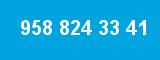 958 824 33 41